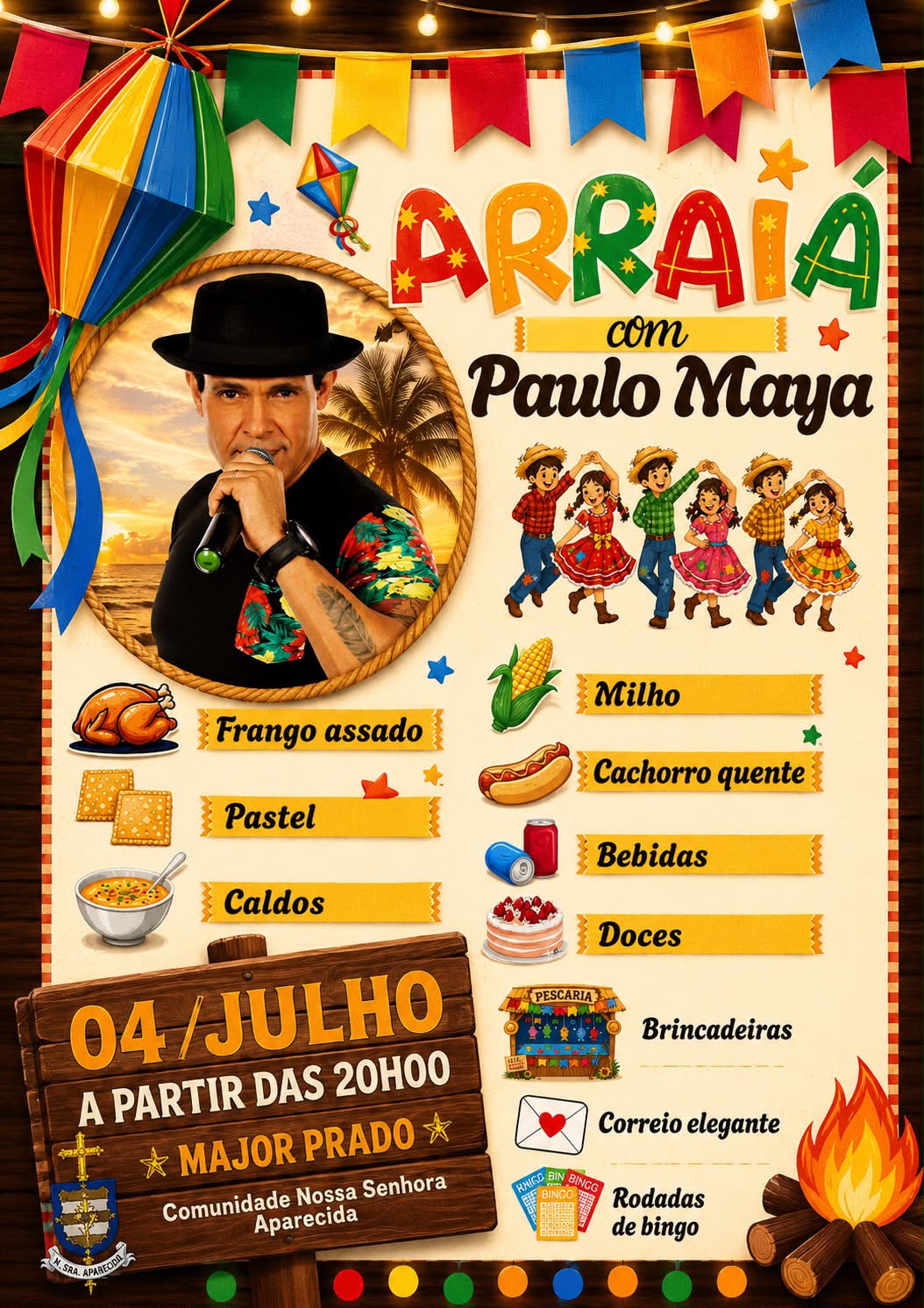 Vem aí o arraiá em Major Prado!