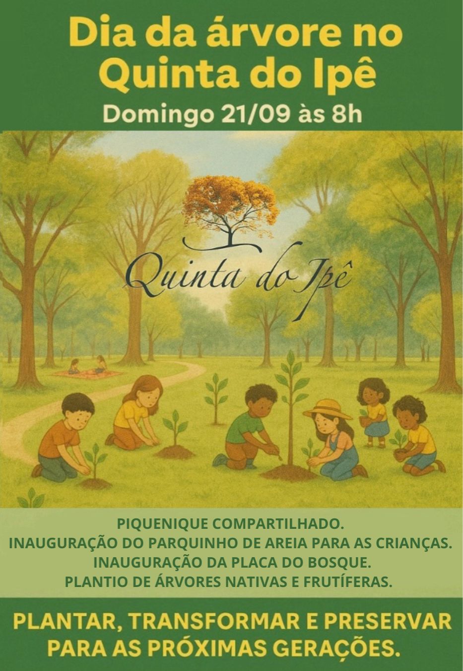 Quinta do Ipê celebra o Dia da Árvore com homenagem a José Mamprin Junior.