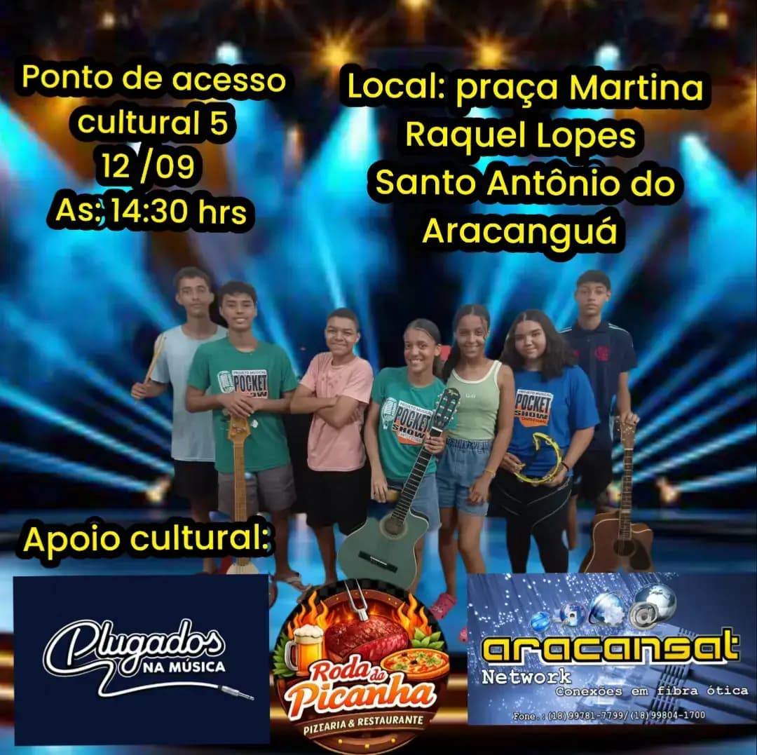 Projeto musical pocket show em Santo Antônio do Aracanguá. 